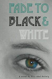 Book Cover: Fade to Black & White