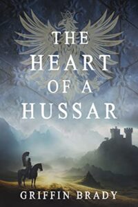 Book Cover: The Heart of a Hussar