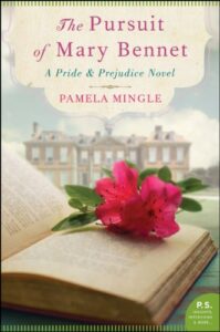 Book Cover: The Pursuit of Mary Bennet: A Pride and Prejudice Novel