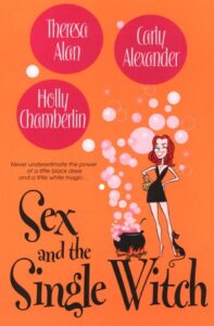 Book Cover: Sex and the Single Witch