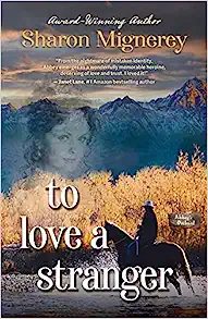 Book Cover: To Love a Stranger