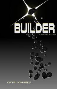 Book Cover: Builder: A Short Story