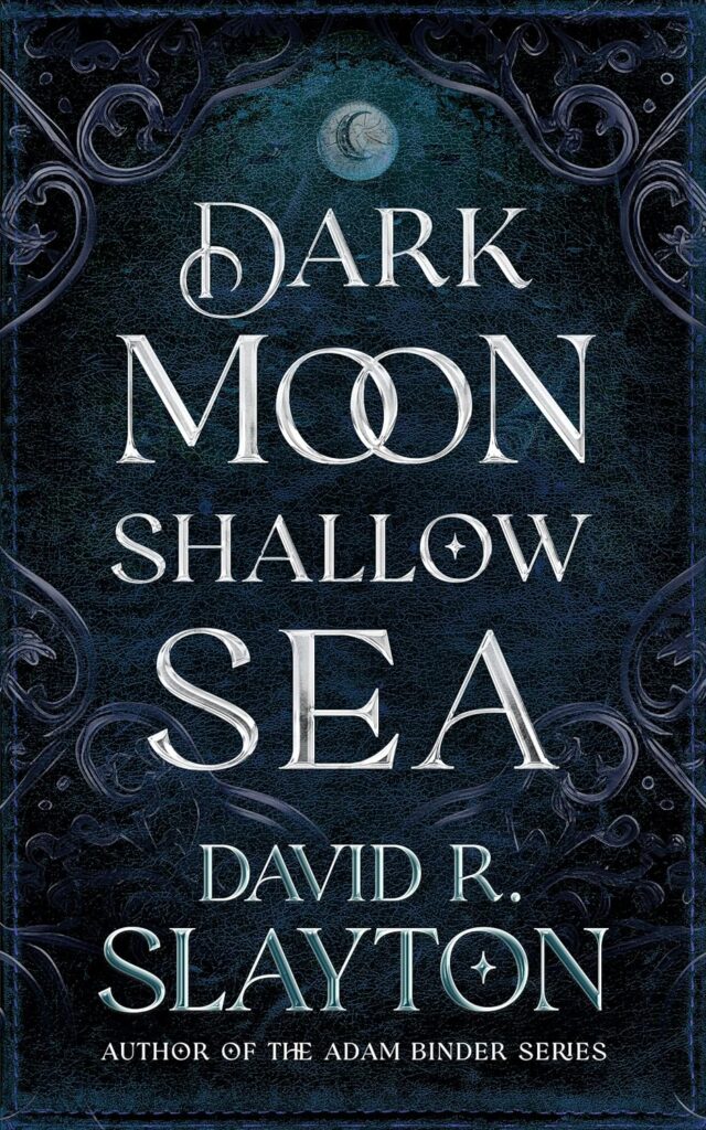 Book Cover: Dark Moon, Shallow Sea