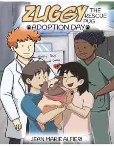 Book Cover: Zuggy the Rescue Pug - Adoption Day