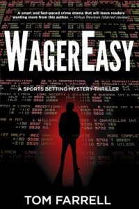 Book Cover: WagerEasy: A Sports Betting Mystery Thriller