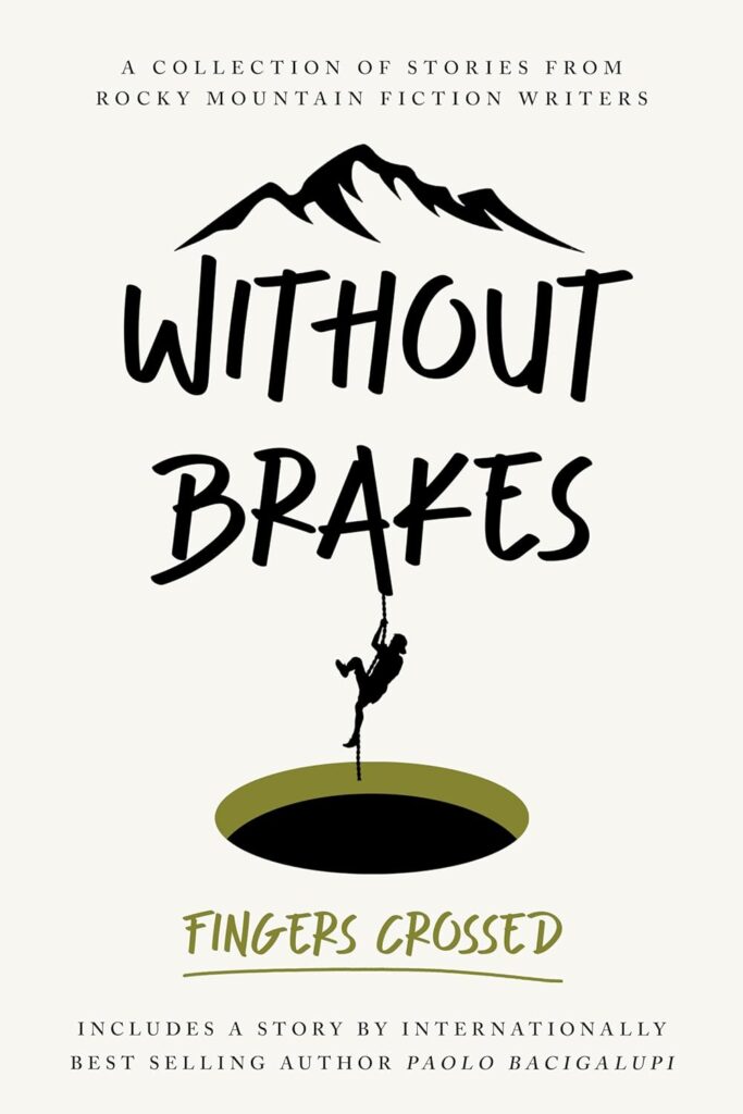 Book Cover: Without Brakes: Fingers Crossed