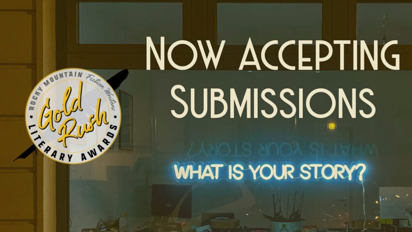 Gold Rush Literary Award 2025 now accepting submissions.